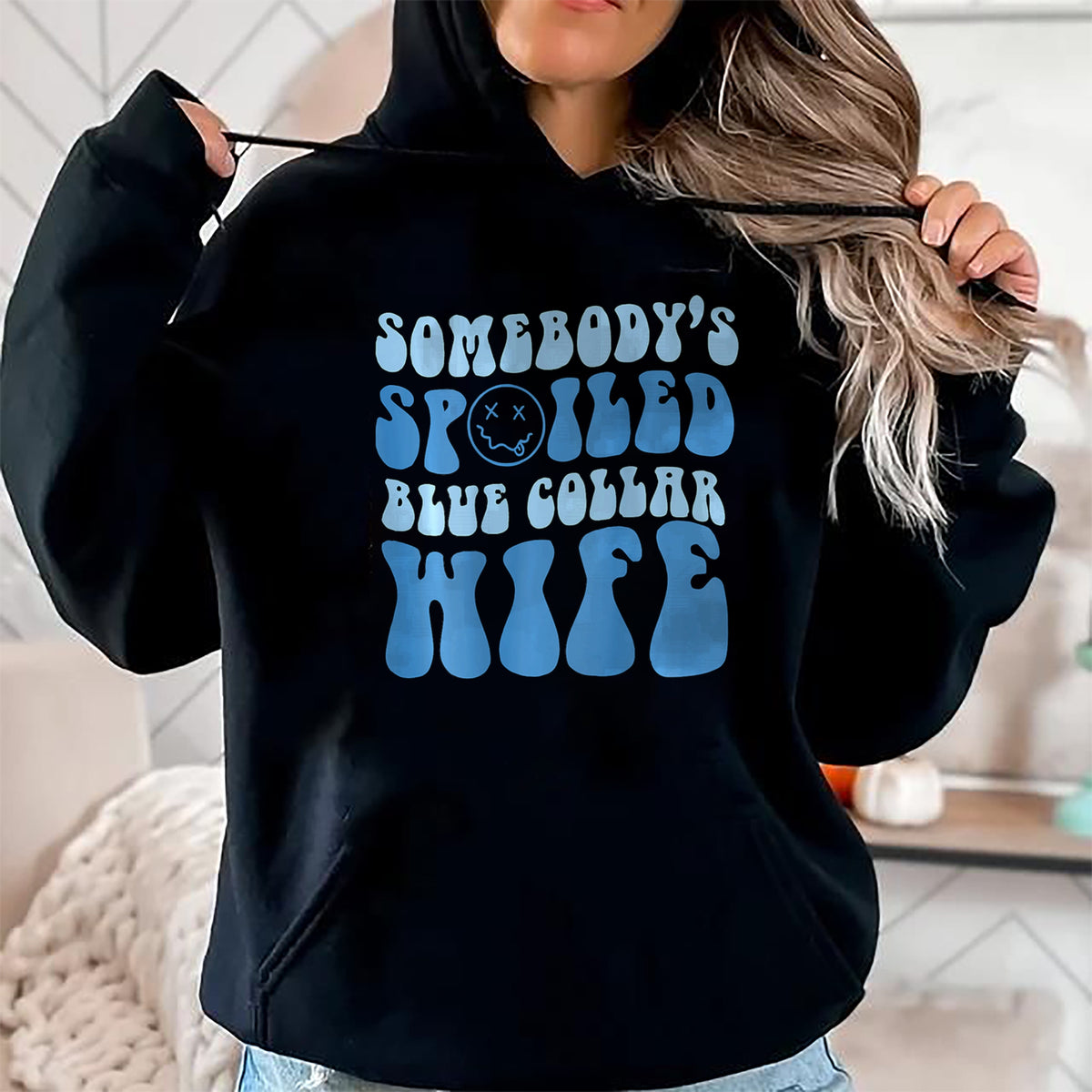 Best Wife Shirt, Wife and Husband Unisex T-Shirt/Hoodie/Sweatshirt HLT00 - Gift for wife T shirt, spoiled wife   Somebodys Spoiled Blue Collar Wife Groovy Mother's Day T-Shirt (1)