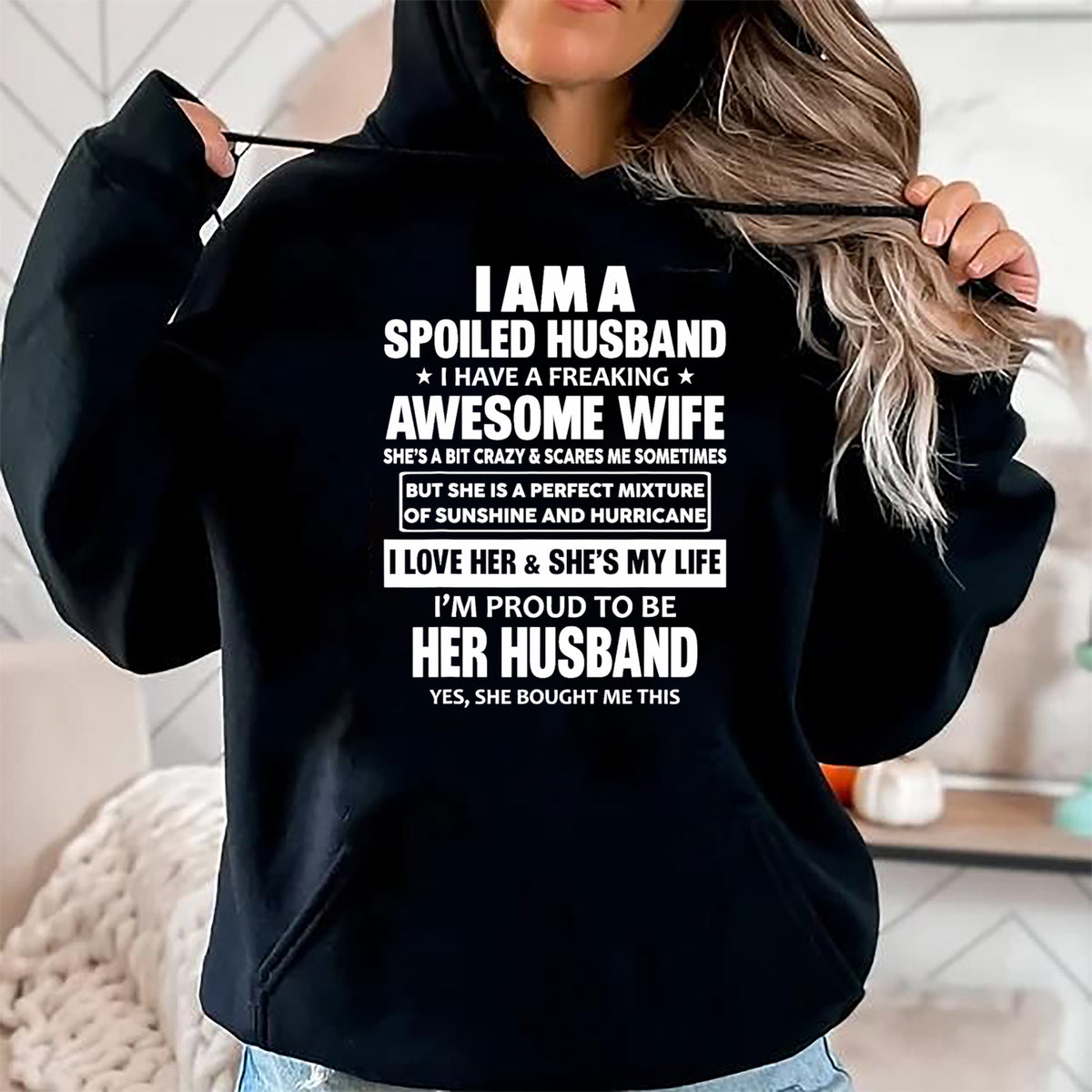 Best Wife Shirt, Wife and Husband Unisex T-Shirt/Hoodie/Sweatshirt HLT00 - Gift for wife T shirt, spoiled wife   I Am A Spoiled Husband I Have A Freaking Awesome Wife T-Shirt (2)