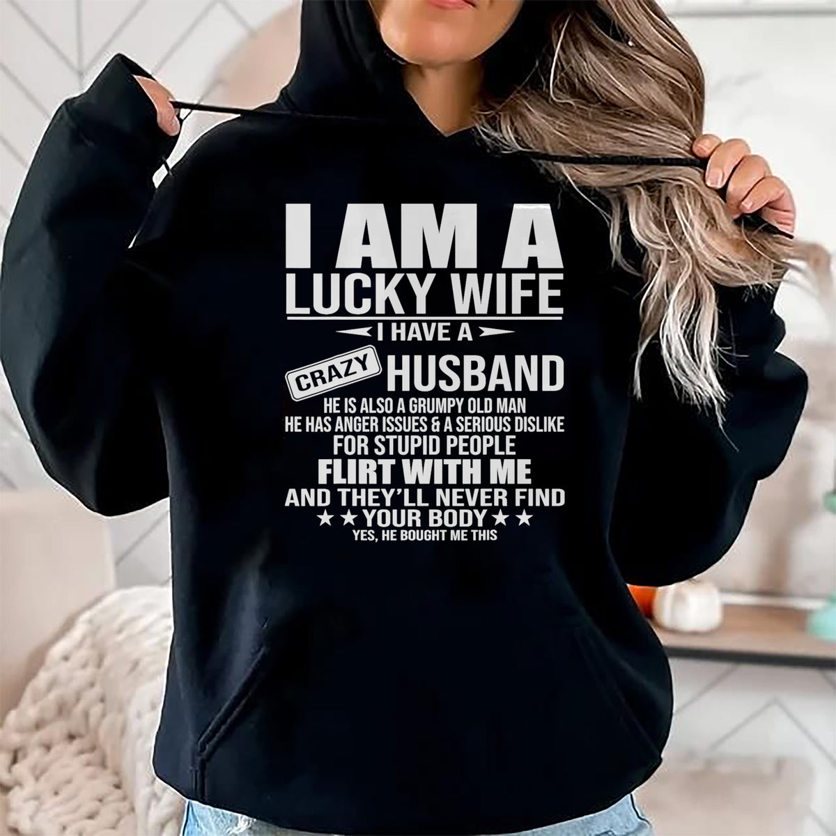 Best Wife Shirt, Wife and Husband Unisex T-Shirt/Hoodie/Sweatshirt HLT00 - Gift for wife T shirt, lucky wife   I Am A Lucky Wife I Have A Crazy Husband Tank Top (2)