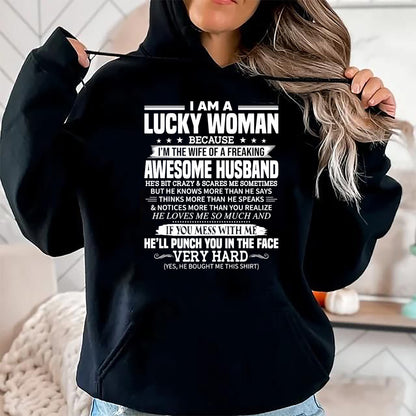 Best Wife Shirt, Wife and Husband Unisex T-Shirt/Hoodie/Sweatshirt HLT00 - Gift for wife T shirt, lucky wife   A Lucky Woman I'm the wife of a freaking awesome husband T-Shirt