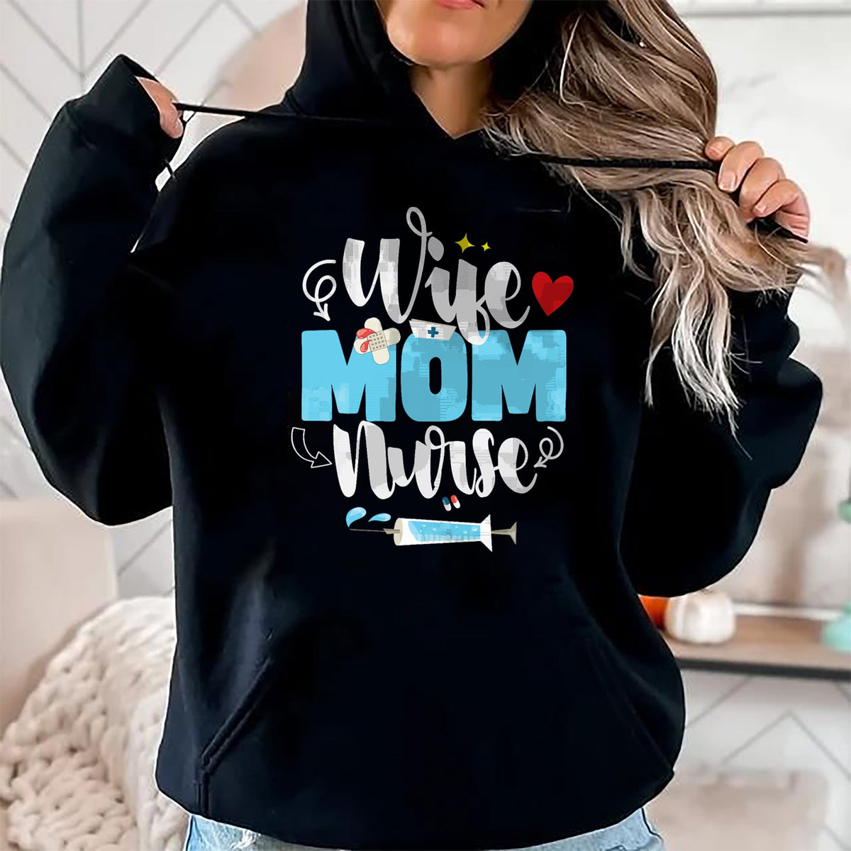 Funny Nurse Shirt, Nurse Unisex T-Shirt/Hoodie/Sweatshirt HLT00 - Wife Mom Nurse Mother's Day T-Shirt