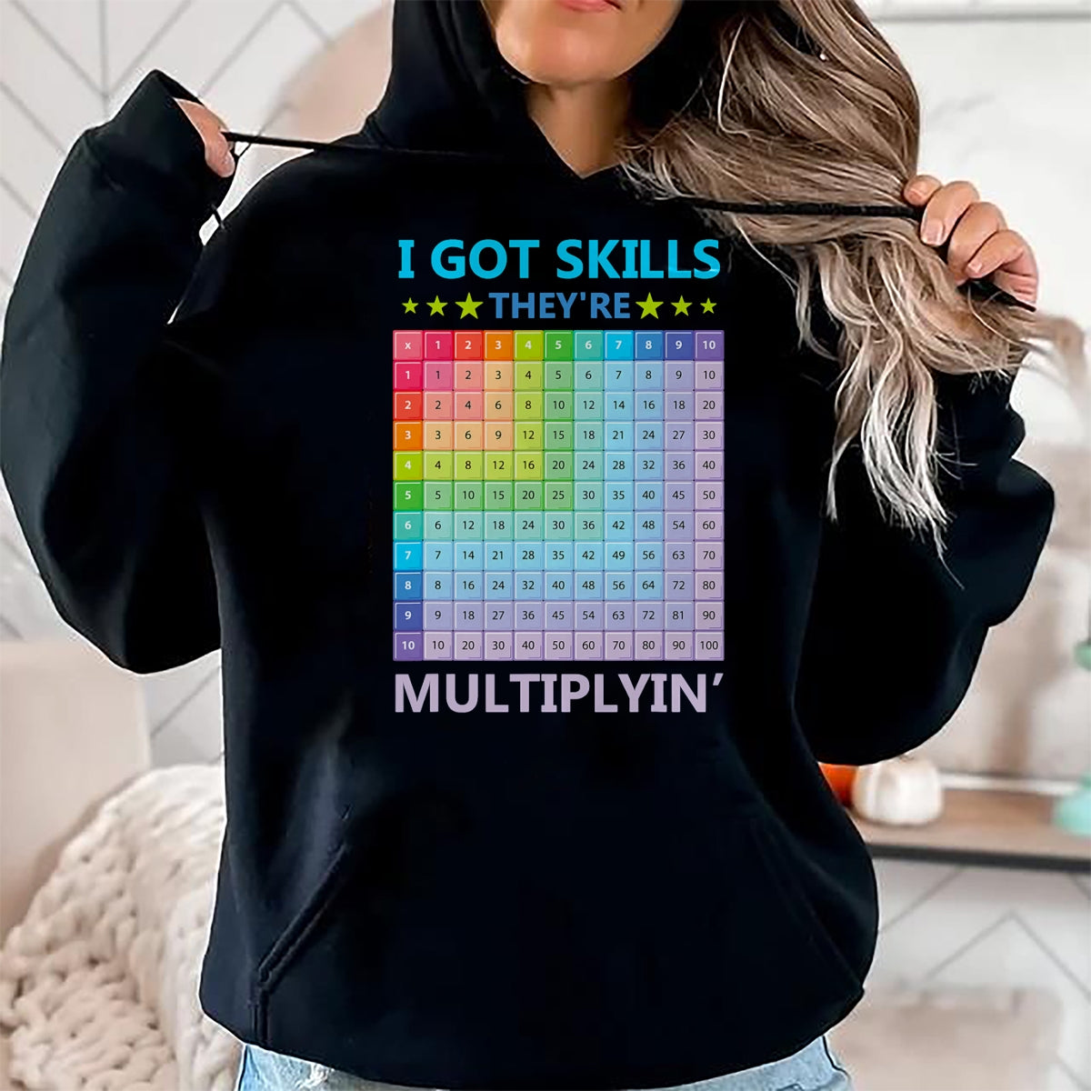 Best Teacher Shirt, Funny Teacher UnisexT-Shirt/Hoodie/Sweatshirt HLT00 - I Got Skills They're Multiplying Funny Math Teacher Students T-Shirt