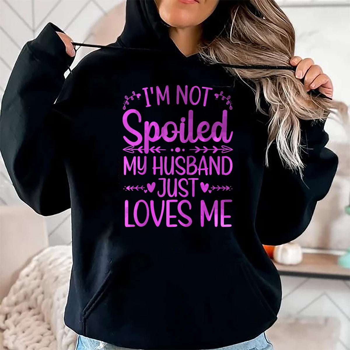 Best Wife Shirt, Wife and Husband Unisex T-Shirt/Hoodie/Sweatshirt HLT00 - Gift for wife T shirt, spoiled wife   Funny Spoiled Wife Art For Women Girls Husband Spoiled Wife Ra (1)
