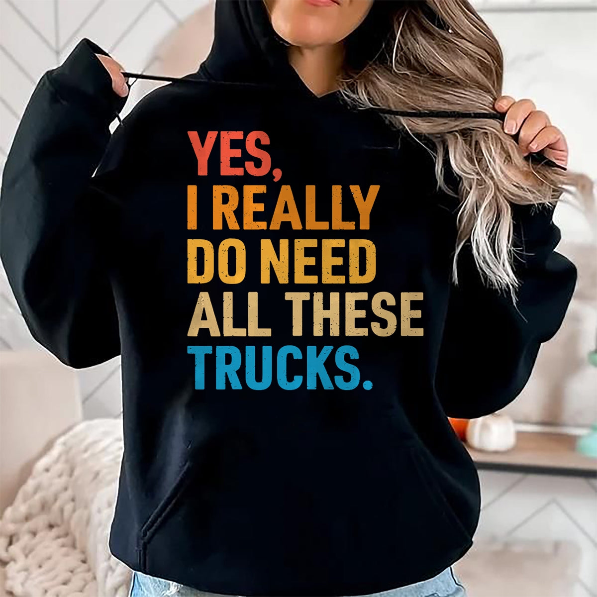 Best Truck Driver Life Shirt, Funny Trucker UnisexT-Shirt/Hoodie/Sweatshirt HLT00 - Yes I Really Do Need All These Trucks Funny Truck Driver T-Shirt (1)