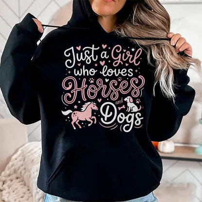 Best Horse Lover Shirt , Funny Horse UnisexT-Shirt/Hoodie/Sweatshirt HLT00 - Just A Girl Who Loves Horses and Dogs T-Shirt