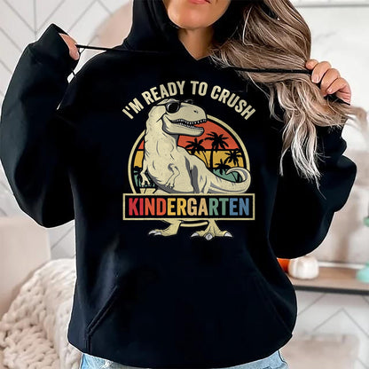 Best Student Shirt, Funny Back To School UnisexT-Shirt/Hoodie/Sweatshirt HLT00 - I_m Ready to Crush Kindergarten Back to School Dinosaur Boys T-Shirt