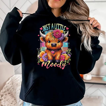 Best Farmer Life Shirt, Funny Farmer UnisexT-Shirt/Hoodie/Sweatshirt HLT00 - Highland Cow Just A-Little Moody Flower Funny Farm Farmer T-Shirt