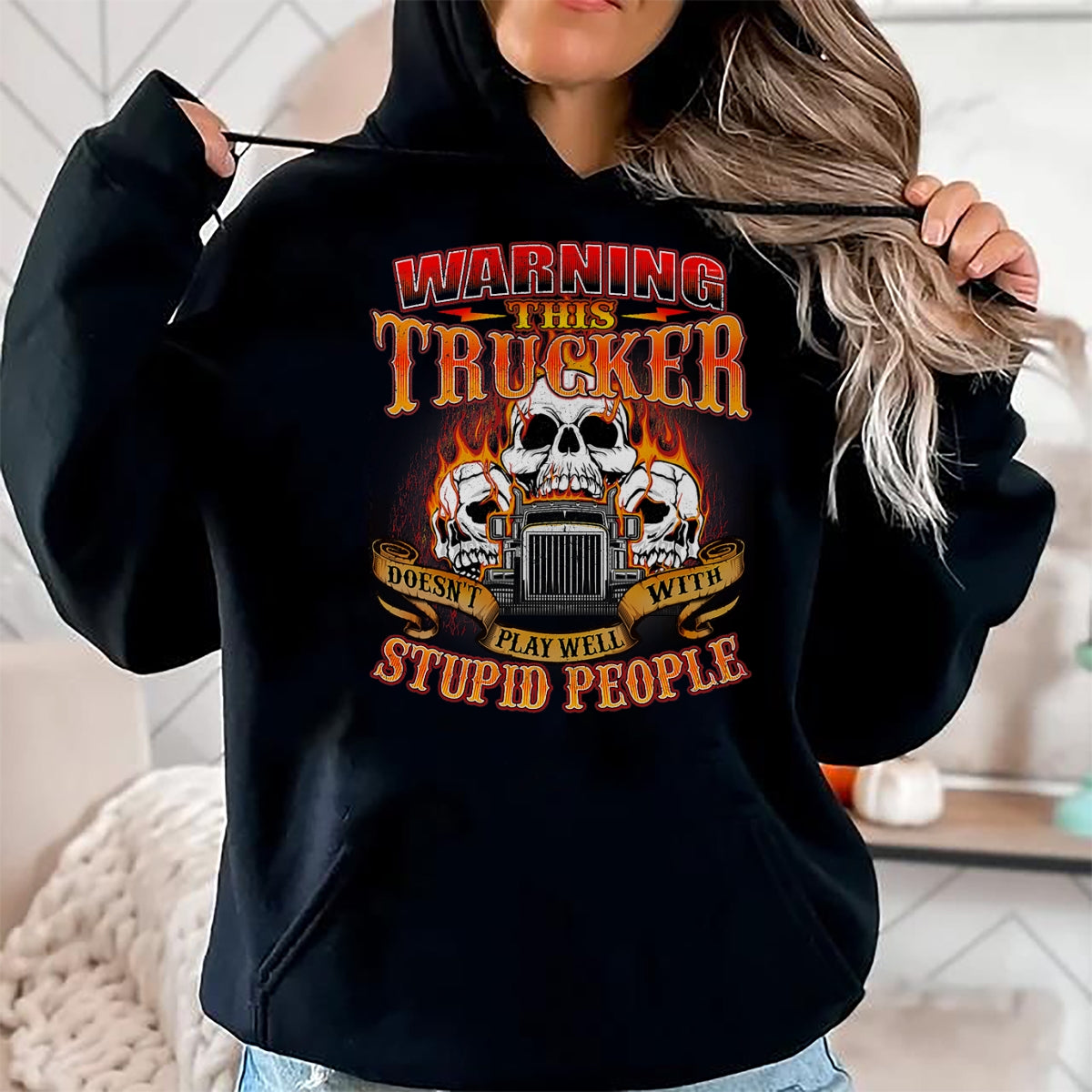 Best Truck Driver Life Shirt, Funny Trucker UnisexT-Shirt/Hoodie/Sweatshirt HLT00 - This Trucker Doesn't Play Well - Semi Truck Driver Trucking T-Shirt