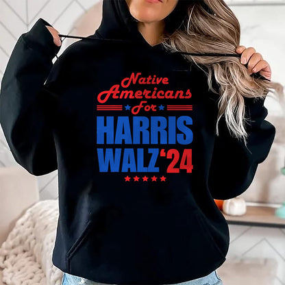 Native American T-Shirts, Vintage Native American Unisex T-Shirt/Hoodie/Sweatshirt HLT00 - Native Americans for Harris Walz Kamala for President