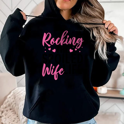 Best Wife Shirt, Wife and Husband Unisex T-Shirt/Hoodie/Sweatshirt HLT00 - Gift for wife T shirt, spoiled wife   Funny Spoiled Wife Art For Women Husband Spoiled Wife Life Lon