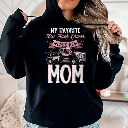 Best Truck Driver Life Shirt, Funny Trucker UnisexT-Shirt/Hoodie/Sweatshirt HLT00 - Mother Women Wrecker Tow Truck Driver Calls Me Mom T-Shirt