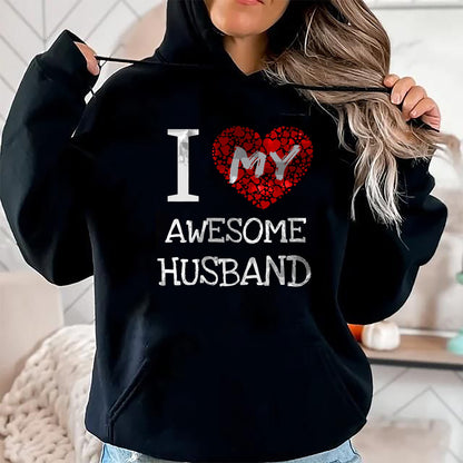Best Wife Shirt, Wife and Husband Unisex T-Shirt/Hoodie/Sweatshirt HLT00 - I Love My Awesome Husband T-Shirt for Women Gift T-Shirt