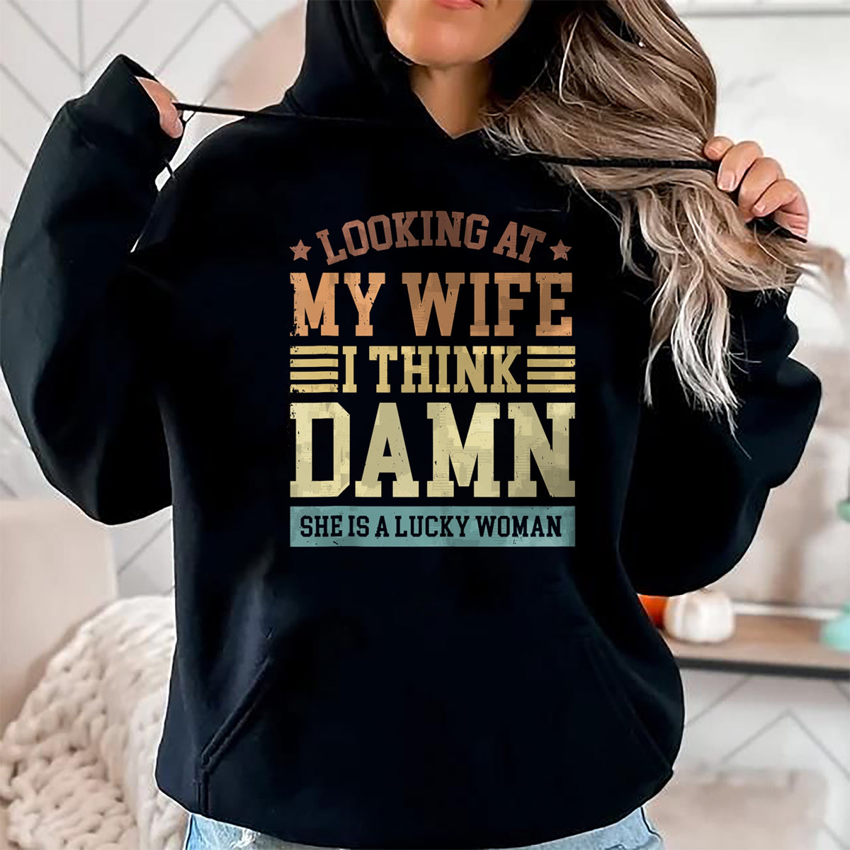 Best Wife Shirt, Wife and Husband Unisex T-Shirt/Hoodie/Sweatshirt HLT00 - Gift for wife T shirt, lucky wife   Looking At My Wife I Think Damn She Is A Lucky Woman Tank Top