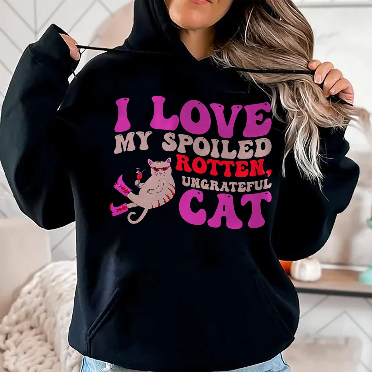 Cat Love Shirt, Funny Cat Lover Gift UnisexT-Shirt/Hoodie/Sweatshirt HLT00 - I Love My Spoiled Rotten, Ungrateful Cat Quote Men Women T-Shirt