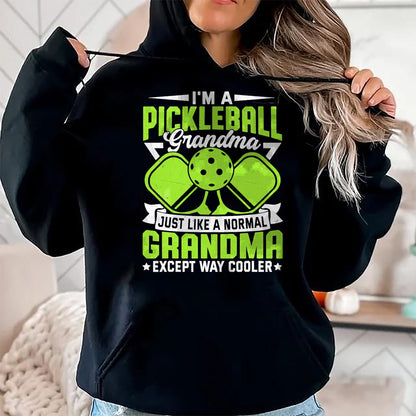 Funny Pickleball Shirt, Pickleball Lover Unisex T-Shirt/Hoodie/Sweatshirt HLT00 - Funny Pickleball Grandma Women Girls Pickle Ball Player T-Shirt