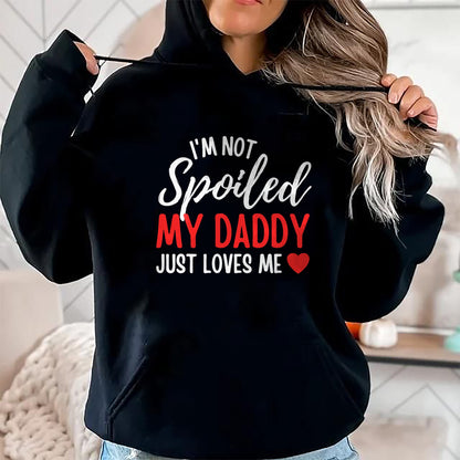 Best Wife Shirt, Wife and Husband Unisex T-Shirt/Hoodie/Sweatshirt HLT00 - Girls I'm Not Spoiled My Daddy Just Loves Me Funny Daughter T-Shirt (2)