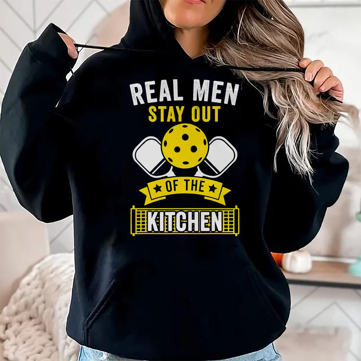 Funny Pickleball Shirt, Pickleball Lover Unisex T-Shirt/Hoodie/Sweatshirt HLT00 - Real Men Stay Out of the Kitchen Funny Pickleball T-Shirt