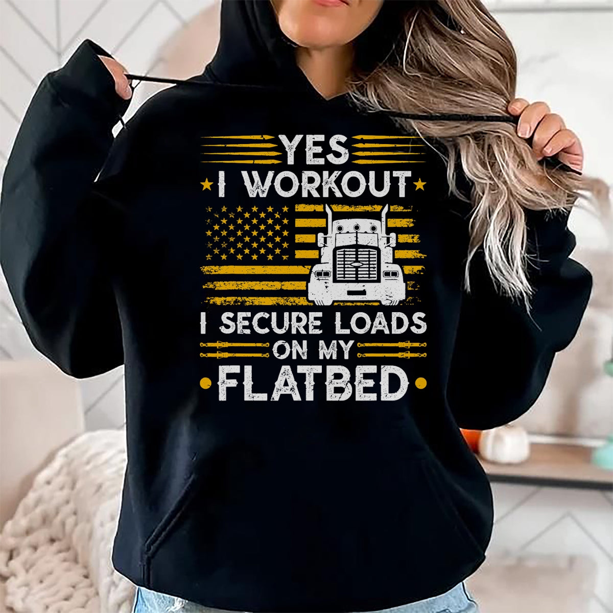 Best Truck Driver Life Shirt, Funny Trucker UnisexT-Shirt/Hoodie/Sweatshirt HLT00 - Flatbedder Truck Driver Secure Loads Flatbed Trucker T-Shirt