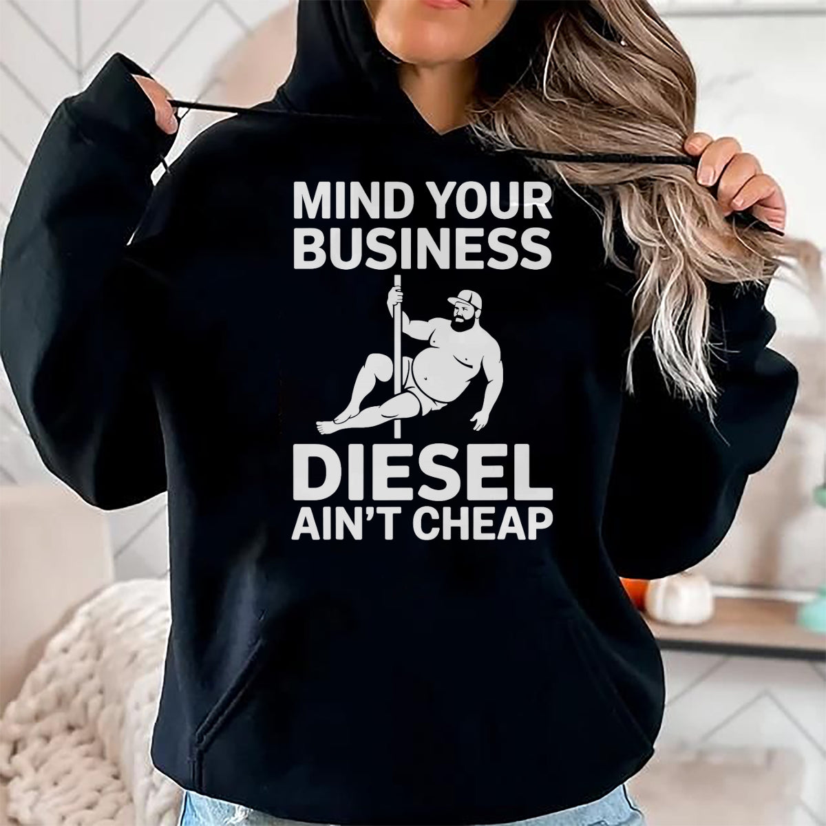 Best Truck Driver Life Shirt, Funny Trucker UnisexT-Shirt/Hoodie/Sweatshirt HLT00 - Mind Your Business Diesel Ain't Cheap T-Shirt
