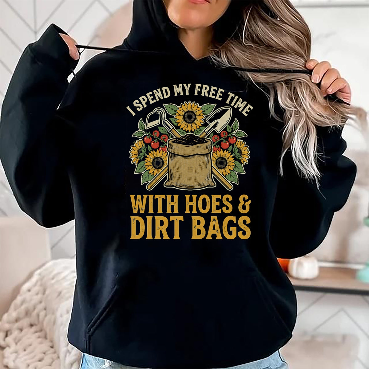 Best Farmer Life Shirt, Funny Farmer UnisexT-Shirt/Hoodie/Sweatshirt HLT00 - I Spend My Free Time with Hoes and Dirt Bags T-Shirt