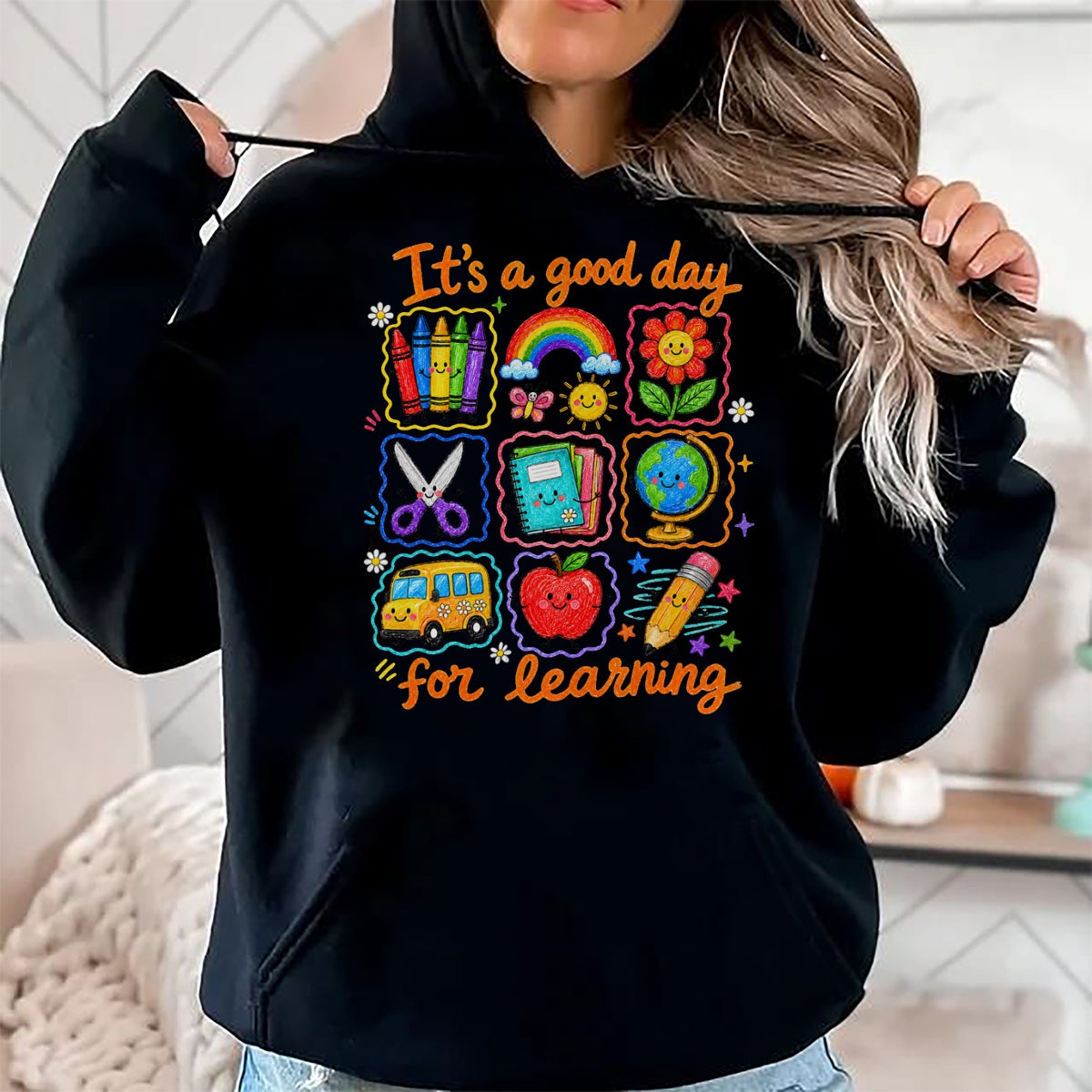 Best Student Shirt, Funny Back To School UnisexT-Shirt/Hoodie/Sweatshirt HLT00 - It_s a Good Day for Learning School Funny Back to School T-Shirt