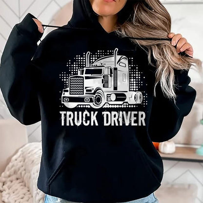 Best Truck Driver Life Shirt, Funny Trucker UnisexT-Shirt/Hoodie/Sweatshirt HLT00 - Truck Driver T-Shirt (7)