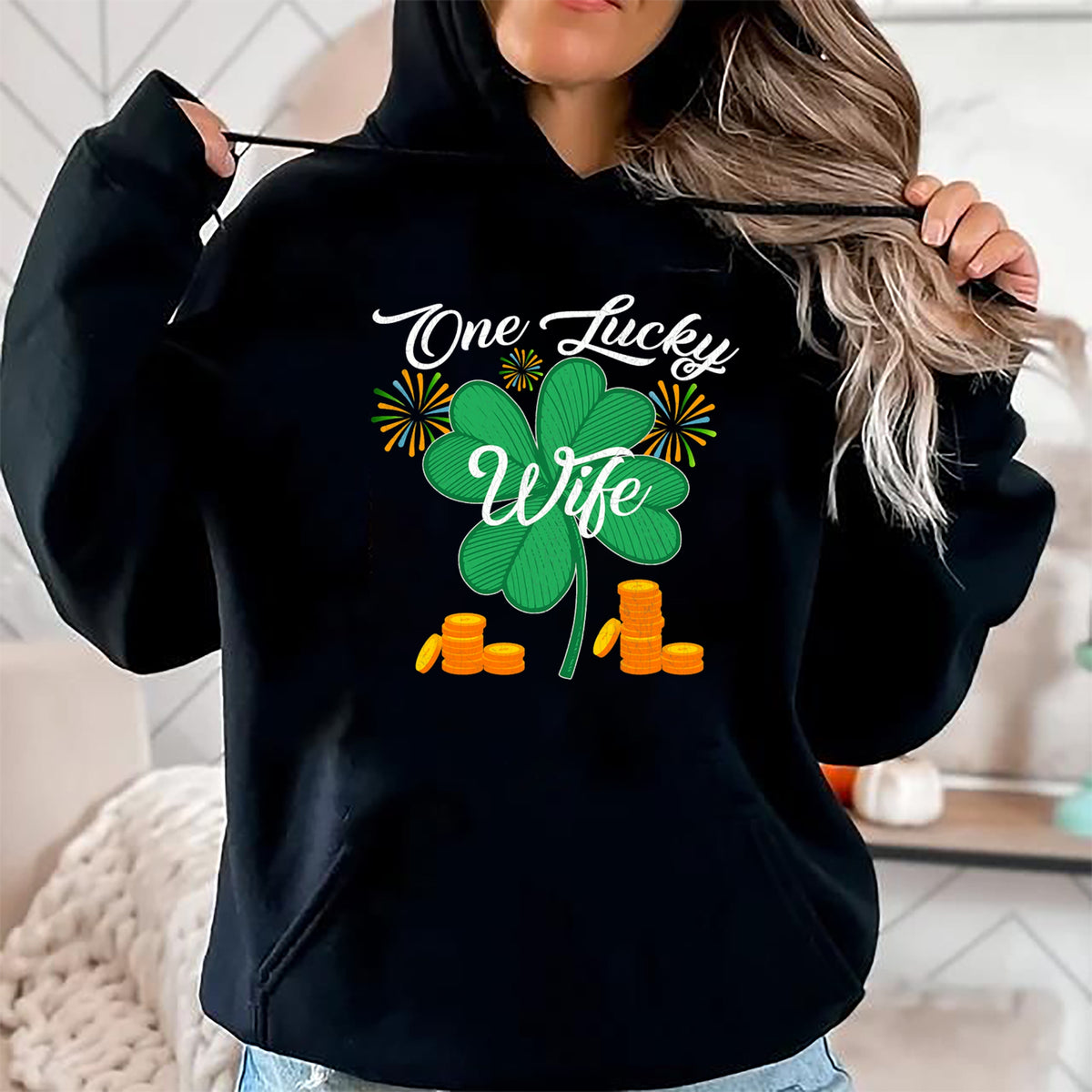 Best Wife Shirt, Wife and Husband Unisex T-Shirt/Hoodie/Sweatshirt HLT00 - Gift for wife T shirt, lucky wife   St. Patrick's Day I'm One Lucky Wife T-Shirt