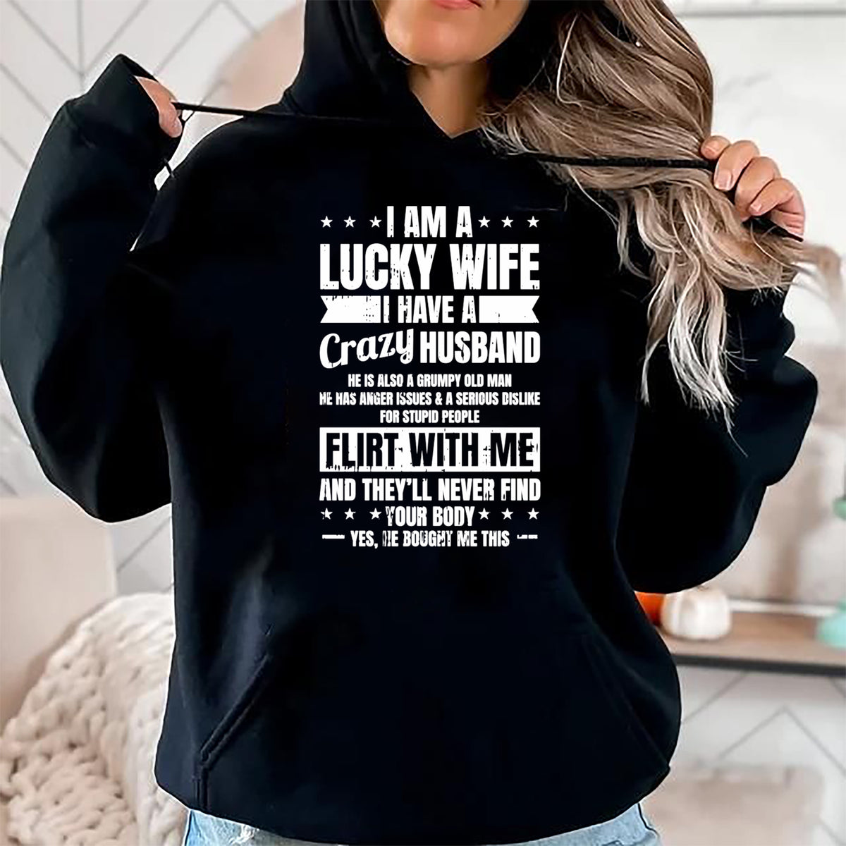 Best Wife Shirt, Wife and Husband Unisex T-Shirt/Hoodie/Sweatshirt HLT00 - Gift for wife T shirt, lucky wife   I Am A Lucky Wife Fathers Day Funny Sarcastic Women Pullover Hoo