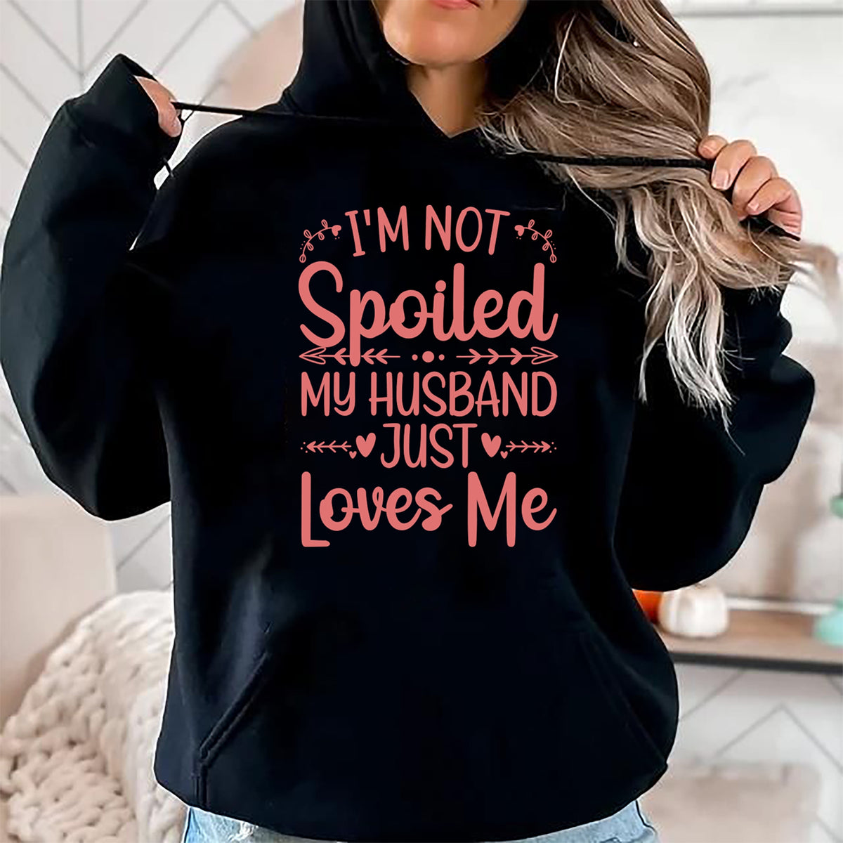 Best Wife Shirt, Wife and Husband Unisex T-Shirt/Hoodie/Sweatshirt HLT00 - Gift for wife T shirt, spoiled wife   Funny Spoiled Wife Art For Women Girls Husband Spoiled Wife Pu