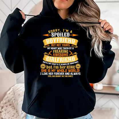 Best Wife Shirt, Wife and Husband Unisex T-Shirt/Hoodie/Sweatshirt HLT00 - Sorry I'm A Spoiled Boyfriend by Freaking Awesome Girlfriend T-Shirt
