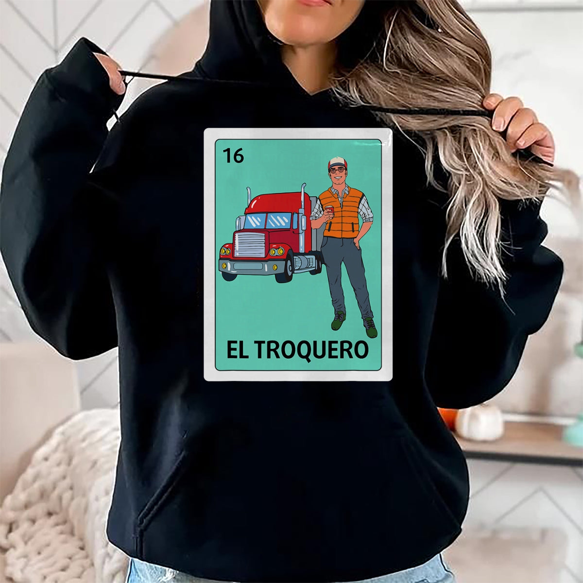 Best Truck Driver Life Shirt, Funny Trucker UnisexT-Shirt/Hoodie/Sweatshirt HLT00 - Truck Driver Spanish Mexican El Troquero Bingo Card Game T-Shirt