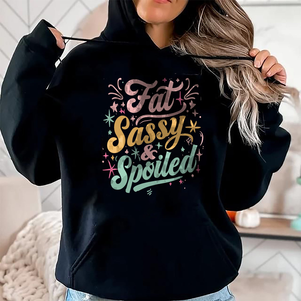 Best Wife Shirt, Wife and Husband Unisex T-Shirt/Hoodie/Sweatshirt HLT00 - Naughty Girl Fat Sassy And Spoiled Dirty Adult Humor Funny T-Shirt