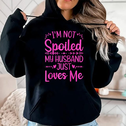 Best Wife Shirt, Wife and Husband Unisex T-Shirt/Hoodie/Sweatshirt HLT00 - Gift for wife T shirt, spoiled wife   Funny Spoiled Wife Art For Women Girls Husband Spoiled Wife Ra (8)