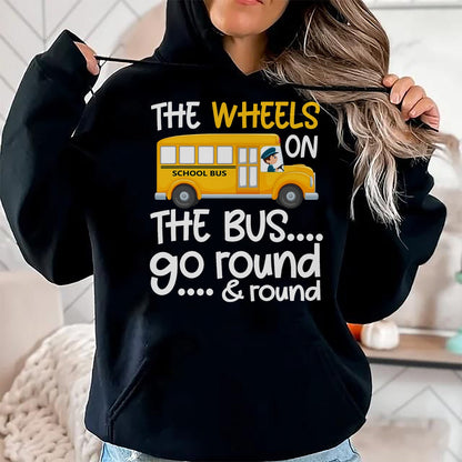 Best Student Shirt, Funny Back To School UnisexT-Shirt/Hoodie/Sweatshirt HLT00 - The Wheels On The Bus Toddler Kids Back to School T-Shirt