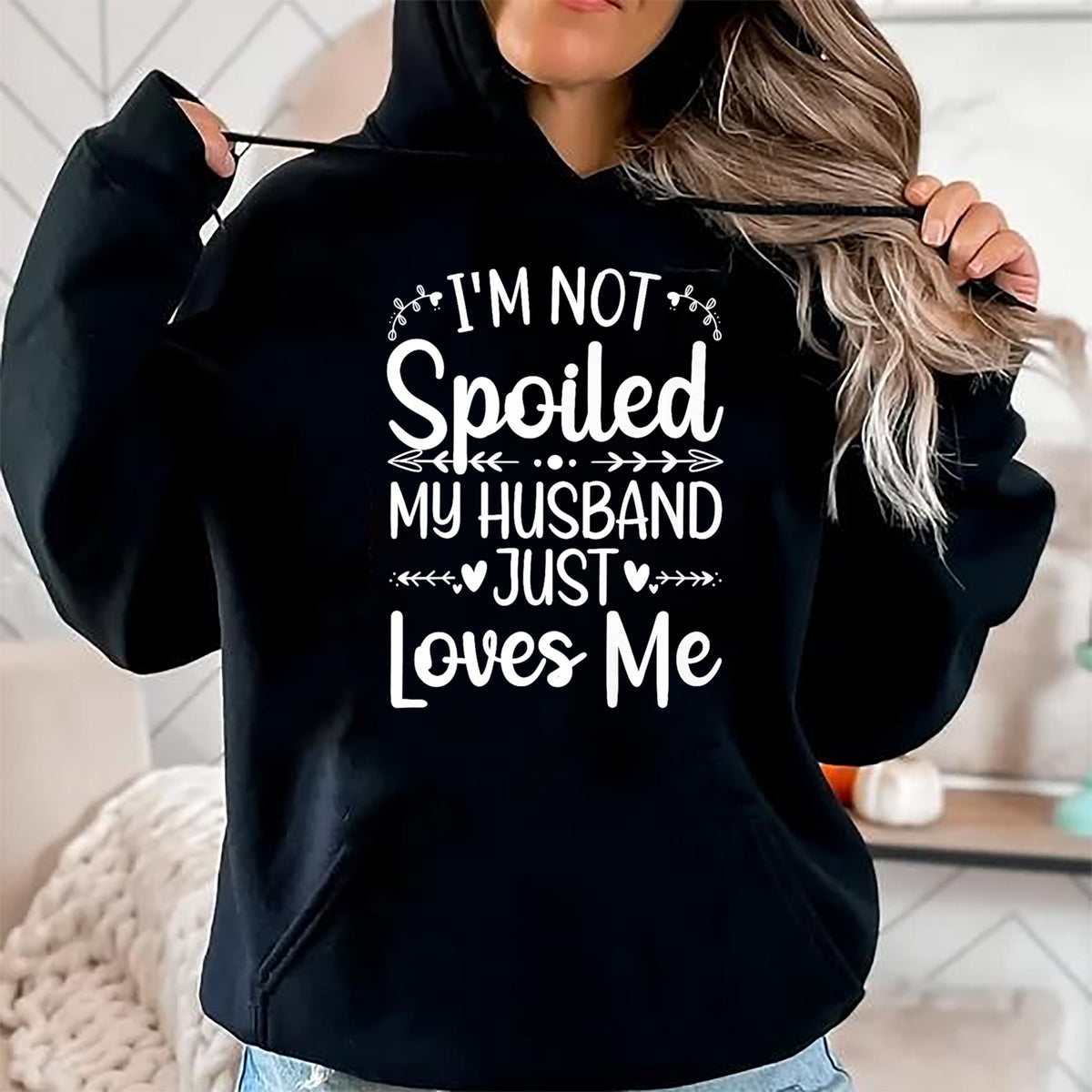 Best Wife Shirt, Wife and Husband Unisex T-Shirt/Hoodie/Sweatshirt HLT00 - Gift for wife T shirt, spoiled wife   Funny Spoiled Wife Art For Women Girls Husband Spoiled Wife Pr (4)