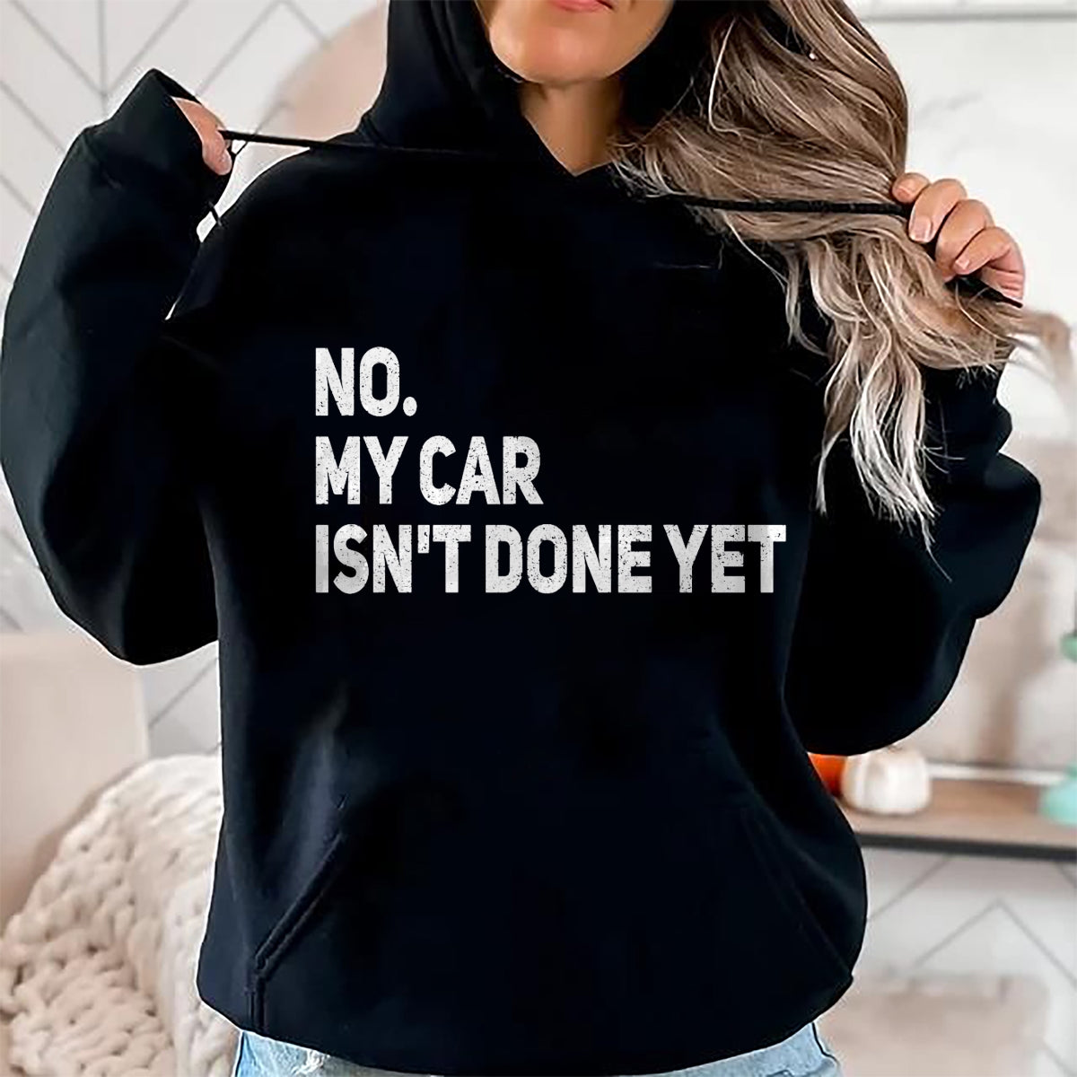 Best Mechanic Life Shirt, Funny Mechanic UnisexT-Shirt/Hoodie/Sweatshirt HLT00 - No My Car is Not Ready Funny Mechanic T-Shirt