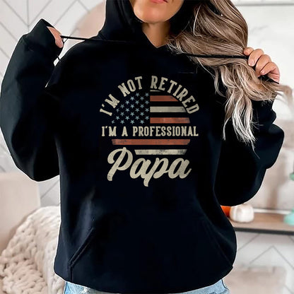Best Grandpa Shirt, Proud Grandpa Unisex T-Shirt/Hoodie/Sweatshirt HLT00 - I'm Not Retired I'm A Professional Papa Funny Retirement T-Shirt (1)