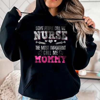 Funny Nurse Shirt, Nurse Unisex T-Shirt/Hoodie/Sweatshirt HLT00 - Proud Nurse And Loving Mommy Best Mom Hero Mother's Day Gift T-Shirt