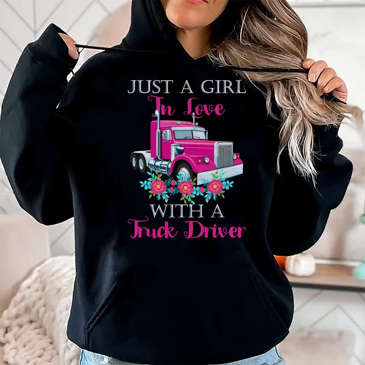 Best Truck Driver Life Shirt, Funny Trucker UnisexT-Shirt/Hoodie/Sweatshirt HLT00 - Just A Girl In Love With A Truck Driver Partner T-Shirt