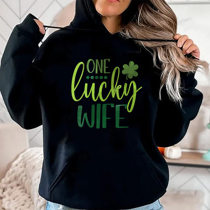 Best Wife Shirt, Wife and Husband Unisex T-Shirt/Hoodie/Sweatshirt HLT00 - Gift for wife T shirt, lucky wife   Womens One Lucky Wife Irish Shamrock Happy St Patricks Day Women (1)