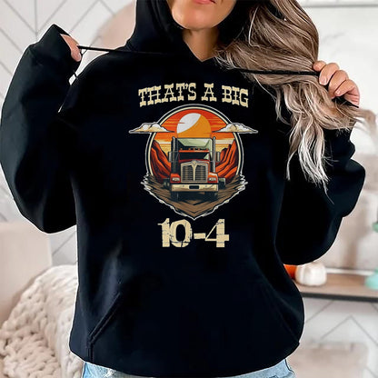 Best Truck Driver Life Shirt, Funny Trucker UnisexT-Shirt/Hoodie/Sweatshirt HLT00 - That's a Big 10-4, Ten Four Good Buddy, Truck Driver T-Shirt, Youth, Cranberry Red, 4T
