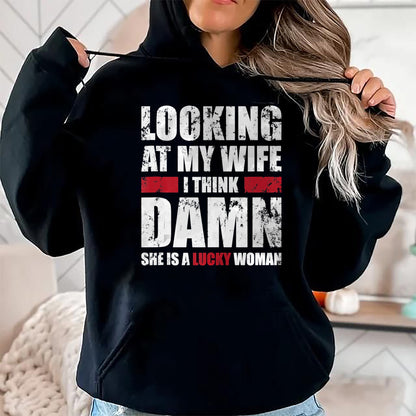 Best Wife Shirt, Wife and Husband Unisex T-Shirt/Hoodie/Sweatshirt HLT00 - Gift for wife T shirt, lucky wife   Mens My Wife - She Is A Lucky Woman - Funny Husband Tank Top