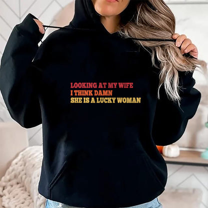 Best Wife Shirt, Wife and Husband Unisex T-Shirt/Hoodie/Sweatshirt HLT00 - Gift for wife T shirt, lucky wife   Looking At My Wife I Think Damn She Is A Lucky Woman Quote T-Shi (1)