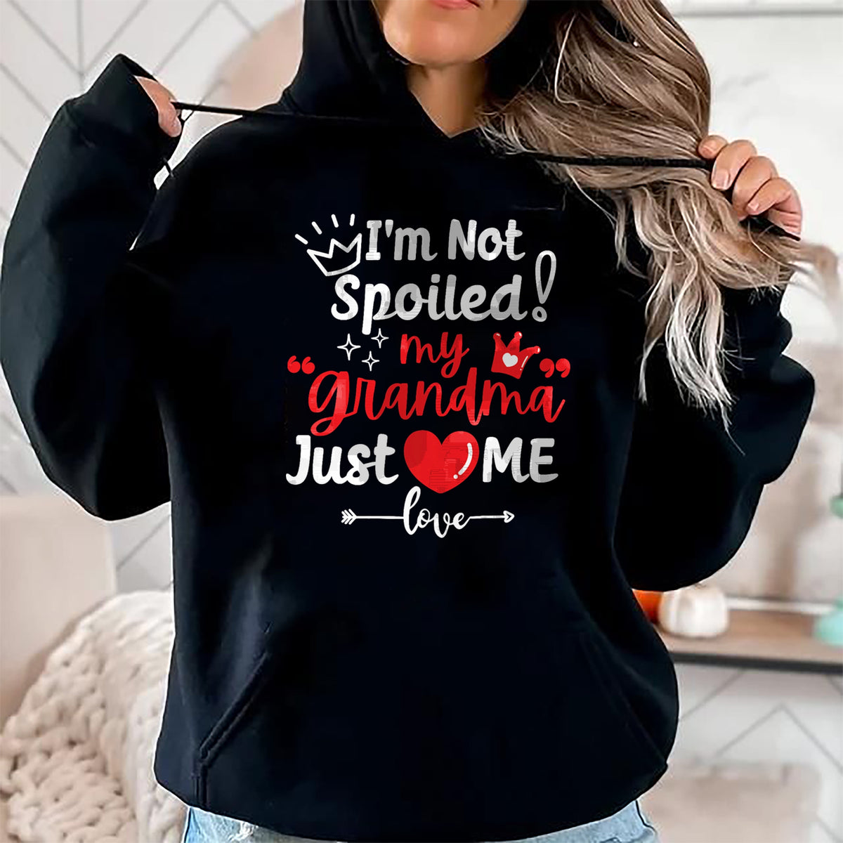 Best Wife Shirt, Wife and Husband Unisex T-Shirt/Hoodie/Sweatshirt HLT00 - I'm Not Spoiled My Grandma Loves Me Cute Child Kids Matching T-Shirt