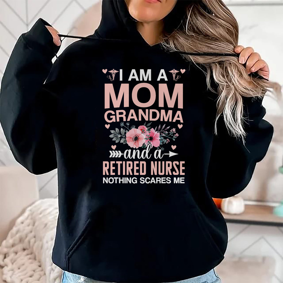 Funny Nurse Shirt, Nurse Unisex T-Shirt/Hoodie/Sweatshirt HLT00 - I'm Nurse Mom Nothing Scares Me RN Mother's Day Nursing Life T-Shirt