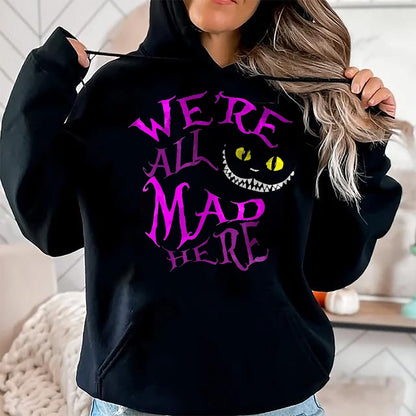 Cat Love Shirt, Funny Cat Lover Gift UnisexT-Shirt/Hoodie/Sweatshirt HLT00 - Cheshire Cat - We_re All Mad Here T-Shirt, Women, Black, Large