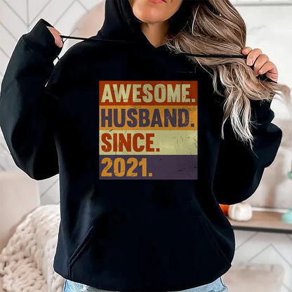 Best Wife Shirt, Wife and Husband Unisex T-Shirt/Hoodie/Sweatshirt HLT00 - 3rd Year Wedding Anniversary Epic Awesome Husband Since 2021 T-Shirt