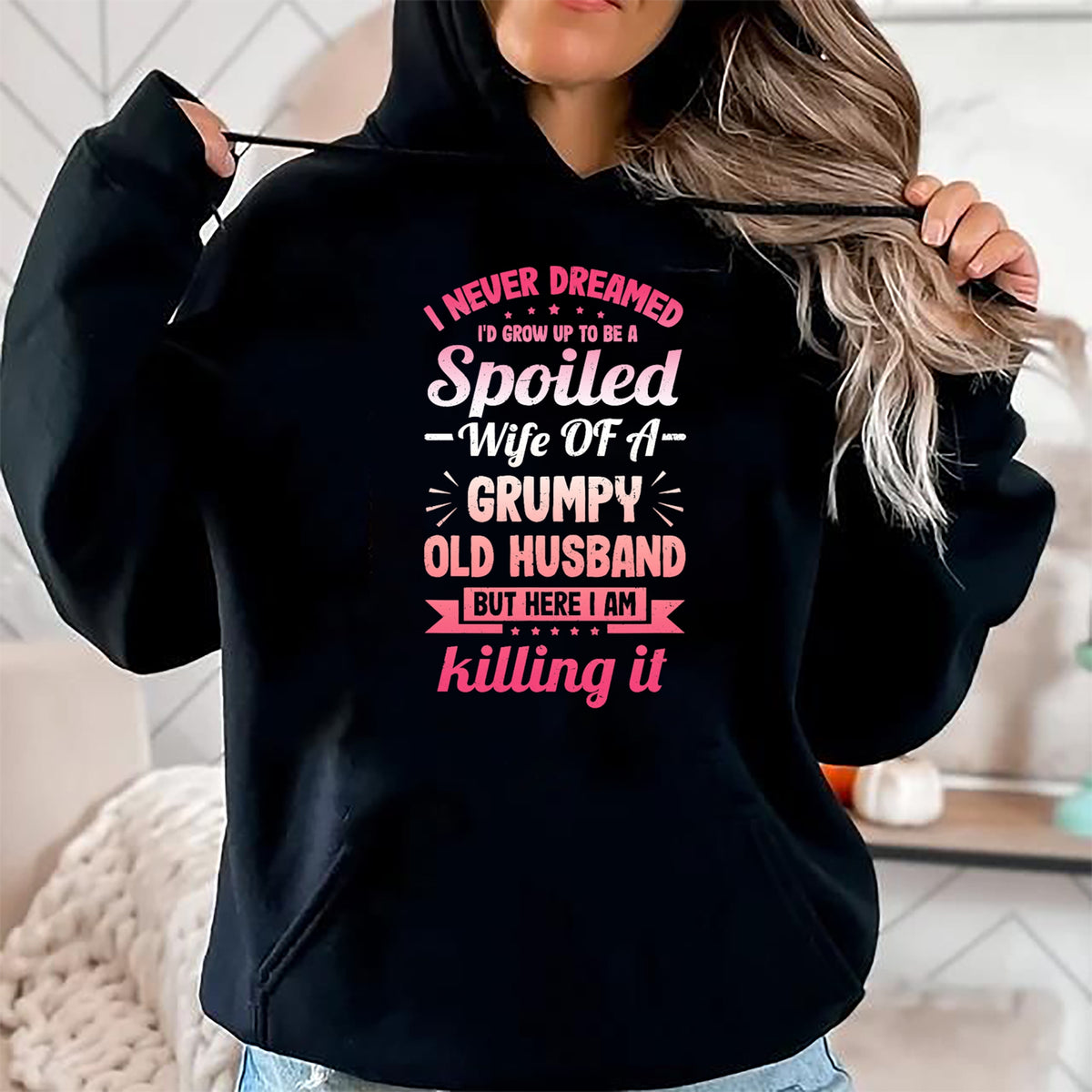 Best Wife Shirt, Wife and Husband Unisex T-Shirt/Hoodie/Sweatshirt HLT00 - Gift for wife T shirt, spoiled wife   Grumpy Old Husband A Spoiled Wife Funny For Spouse Wives T-Shi (1)