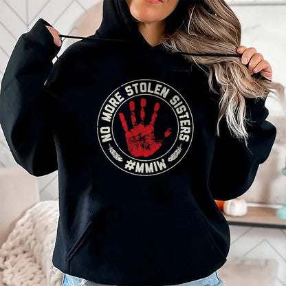 Native American T-Shirts, Vintage Native American Unisex T-Shirt/Hoodie/Sweatshirt HLT00 - No More Stolen Sisters MMIW Missing Murdered Indigenous Girl