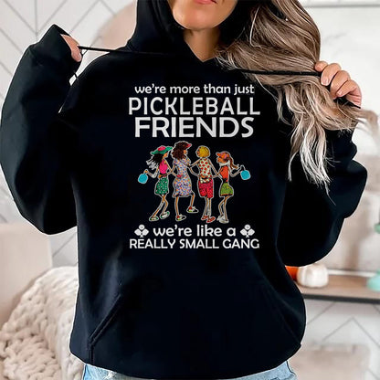 Funny Pickleball Shirt, Pickleball Lover Unisex T-Shirt/Hoodie/Sweatshirt HLT00 - Pickleball Friends Community T Shirts for Men and Women Funny Tees Gift
